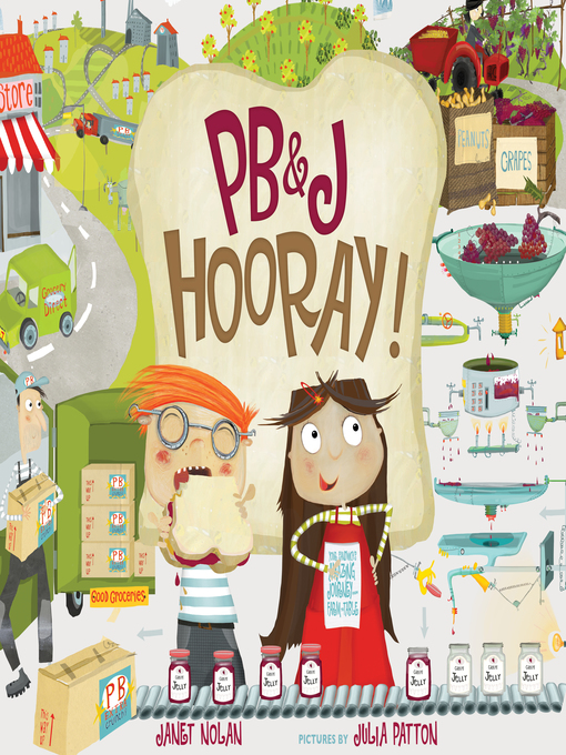 Title details for PB&J Hooray! by Janet Nolan - Wait list